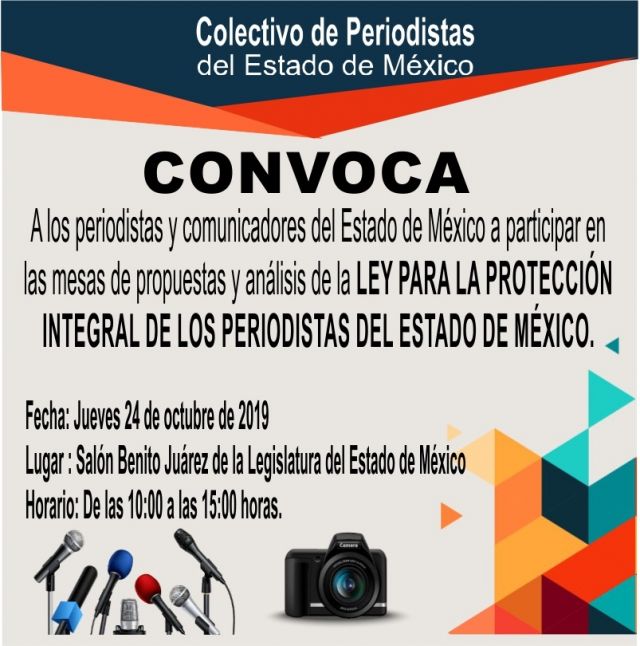 COMUNICADORES RUMBO A LA CONSUMACIÓN, DE LA LEY PARA LA PROTECCIÓN INTEGRAL DE LOS PERIODISTAS DEL ESTADO DE MÉXICO