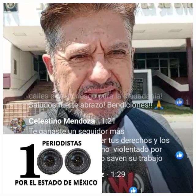 Colectivo 100 periodistas por el Estado de México condenan la detención del comunicador José Cruz en Nezahualcóyotl 