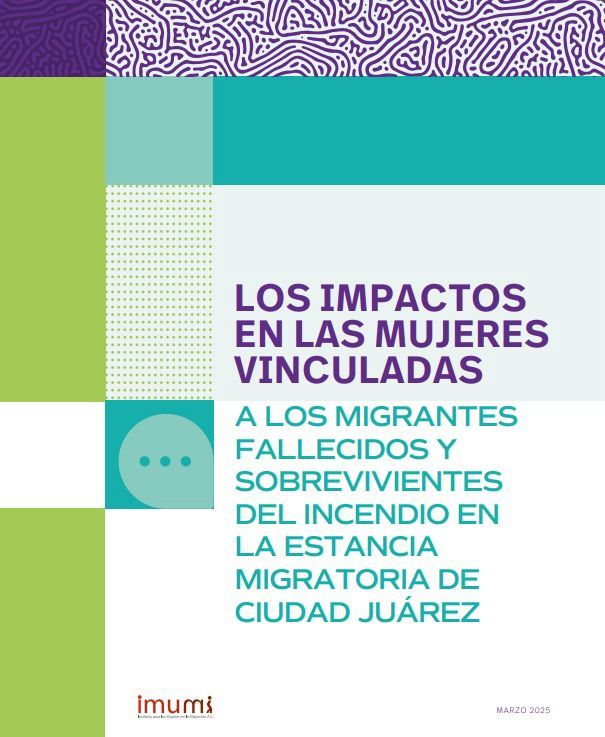 Los impactos del incendio de la estancia migratoria en las mujeres cuidadoras