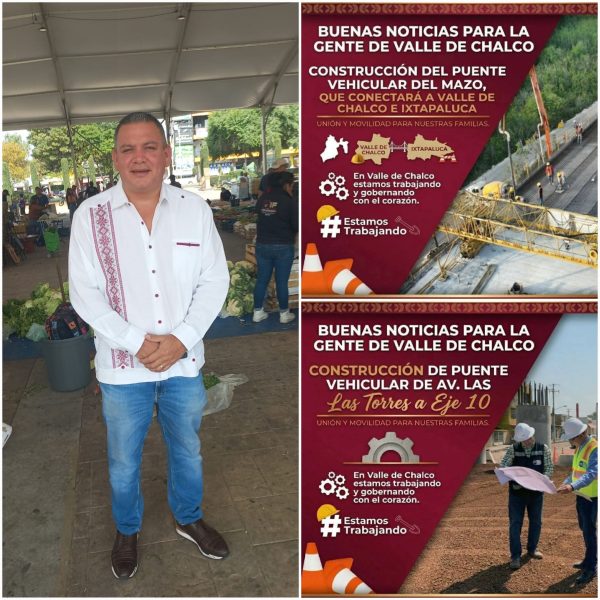 Valle de Chalco Tendrá Más Obras De Impacto